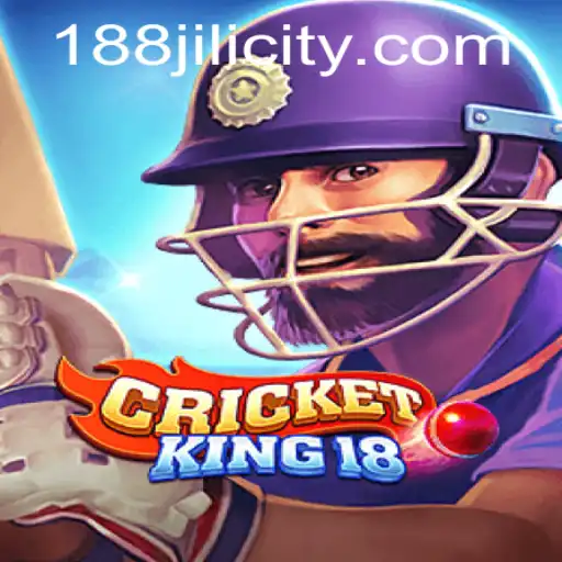 CricketKing18: Diving into the World of Digital Cricket with 188JILI