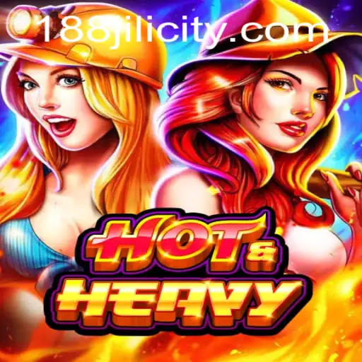 HotHeavy: An In-Depth Look at the Popular 188JILI Game